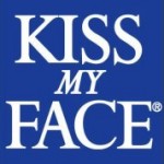 kiss my face